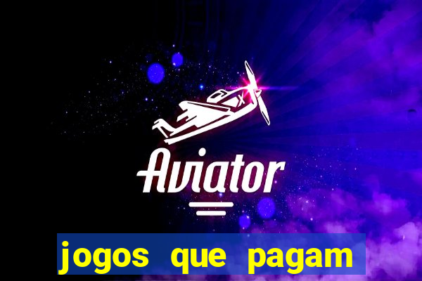 jogos que pagam pelo paypal