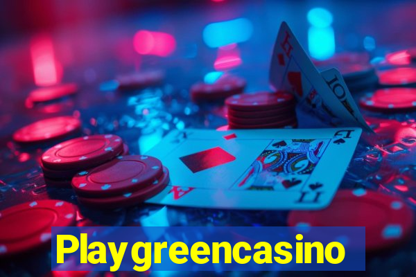 Playgreencasino