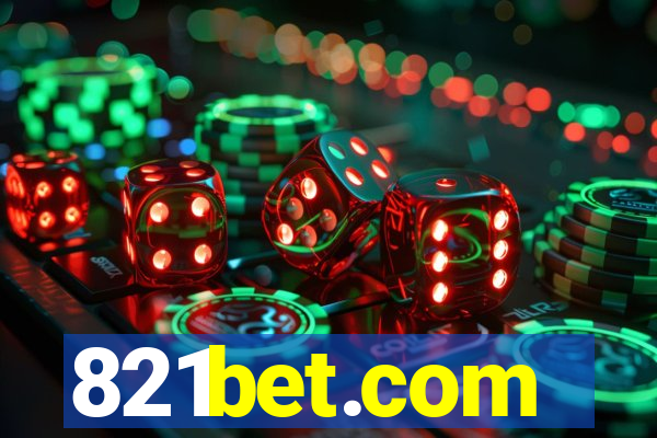 821bet.com