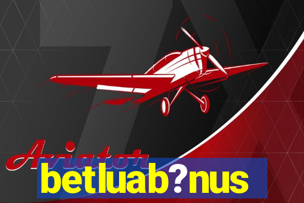 betluab?nus