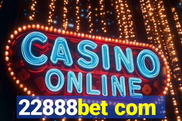 22888bet com