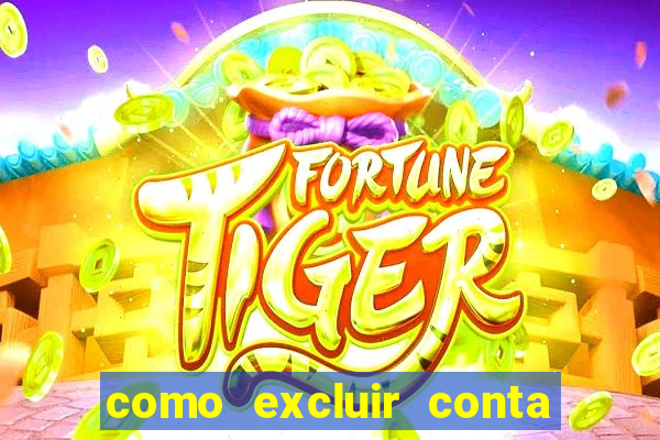 como excluir conta f12 bet