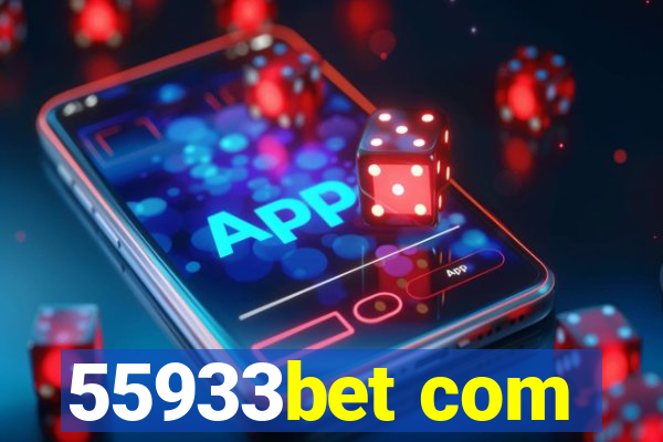 55933bet com