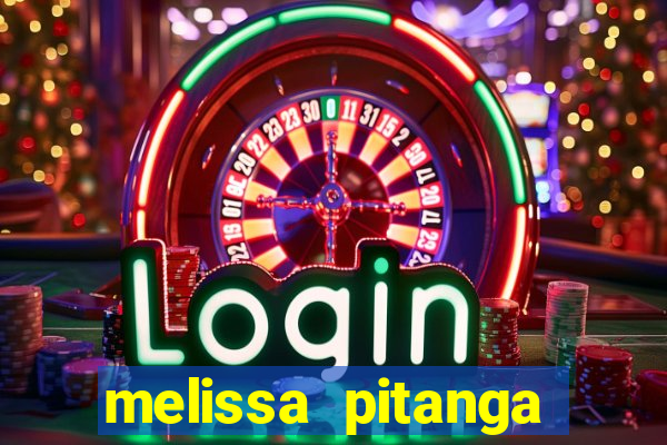 melissa pitanga cinthia santos