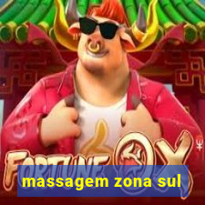 massagem zona sul