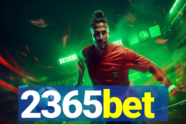 2365bet