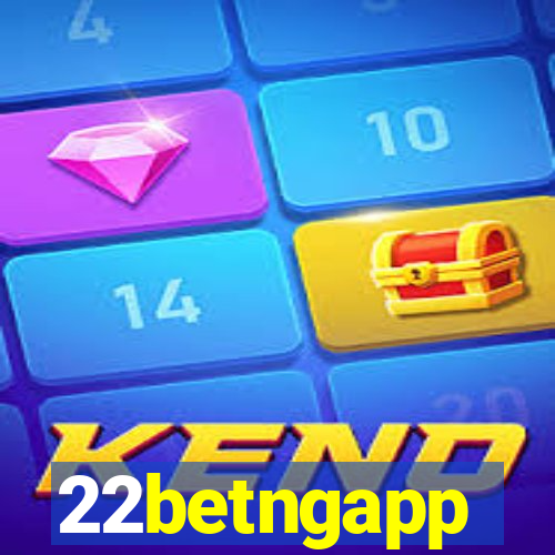 22betngapp