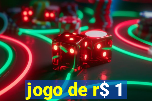 jogo de r$ 1