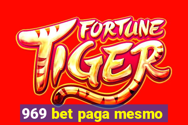 969 bet paga mesmo
