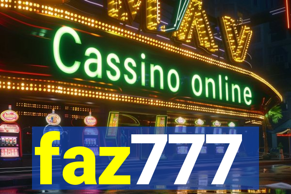 faz777